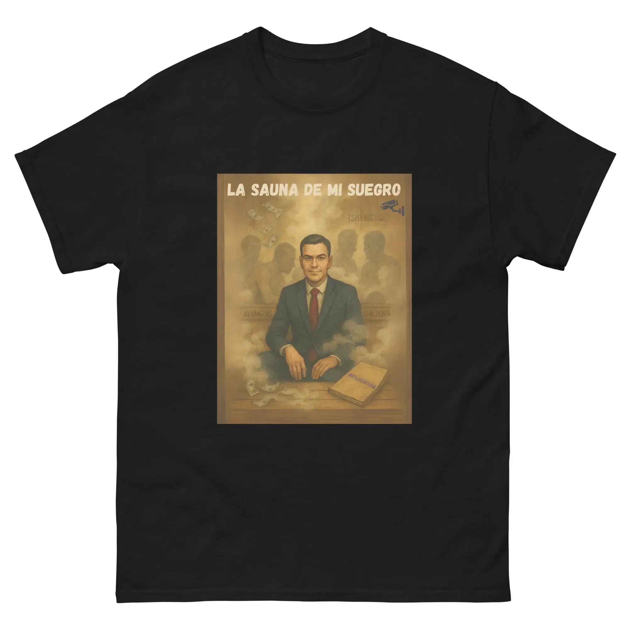 Comprar Camiseta La sauna de mi suegro - Pedro Sánchez Bandera España La Flamenca de Borgoña Patricia Muñoz VOX