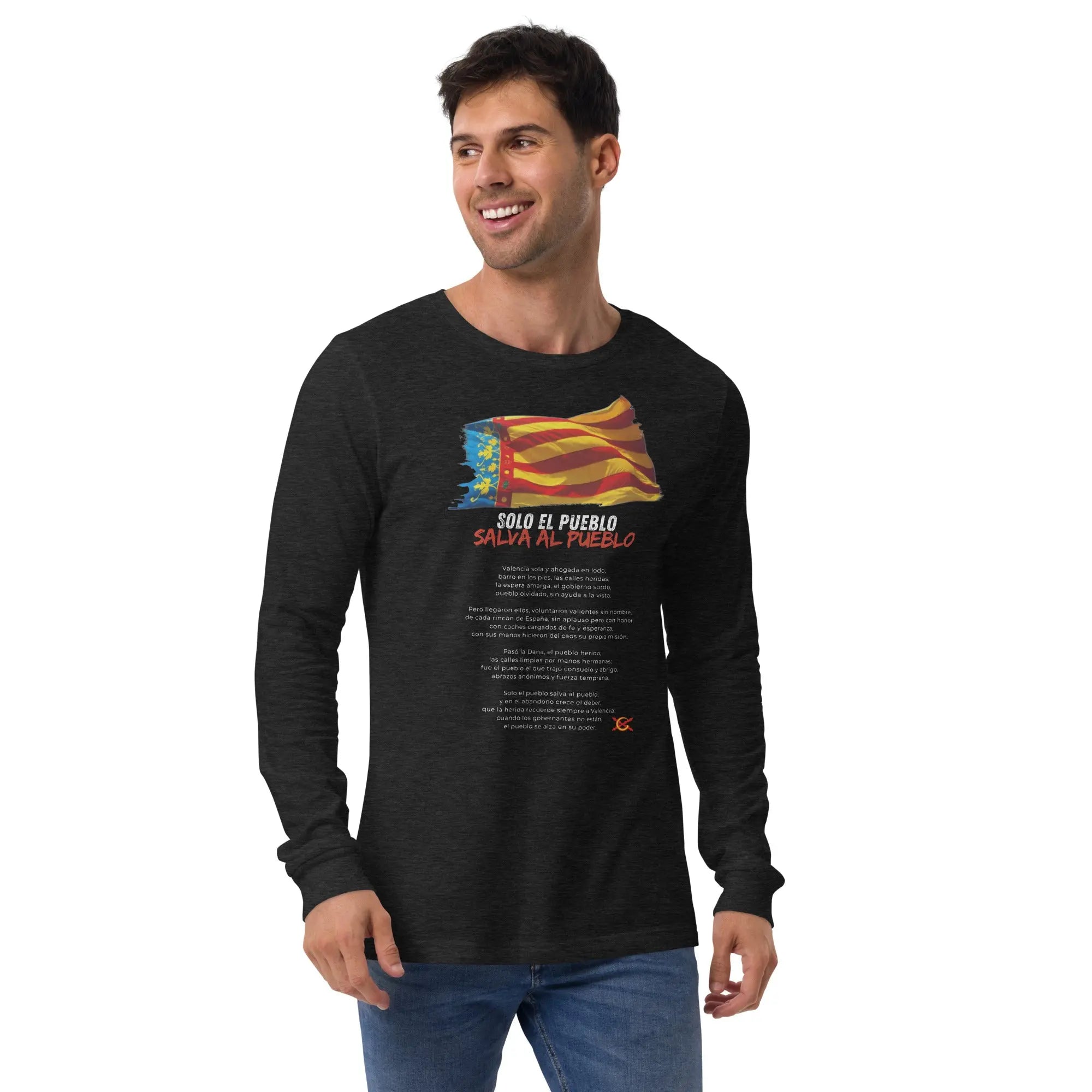 Comprar Camiseta Valencia Solo el pueblo salva al pueblo (con poema)- Manga larga Unisex Bandera España La Flamenca de Borgoña Patricia Muñoz VOX