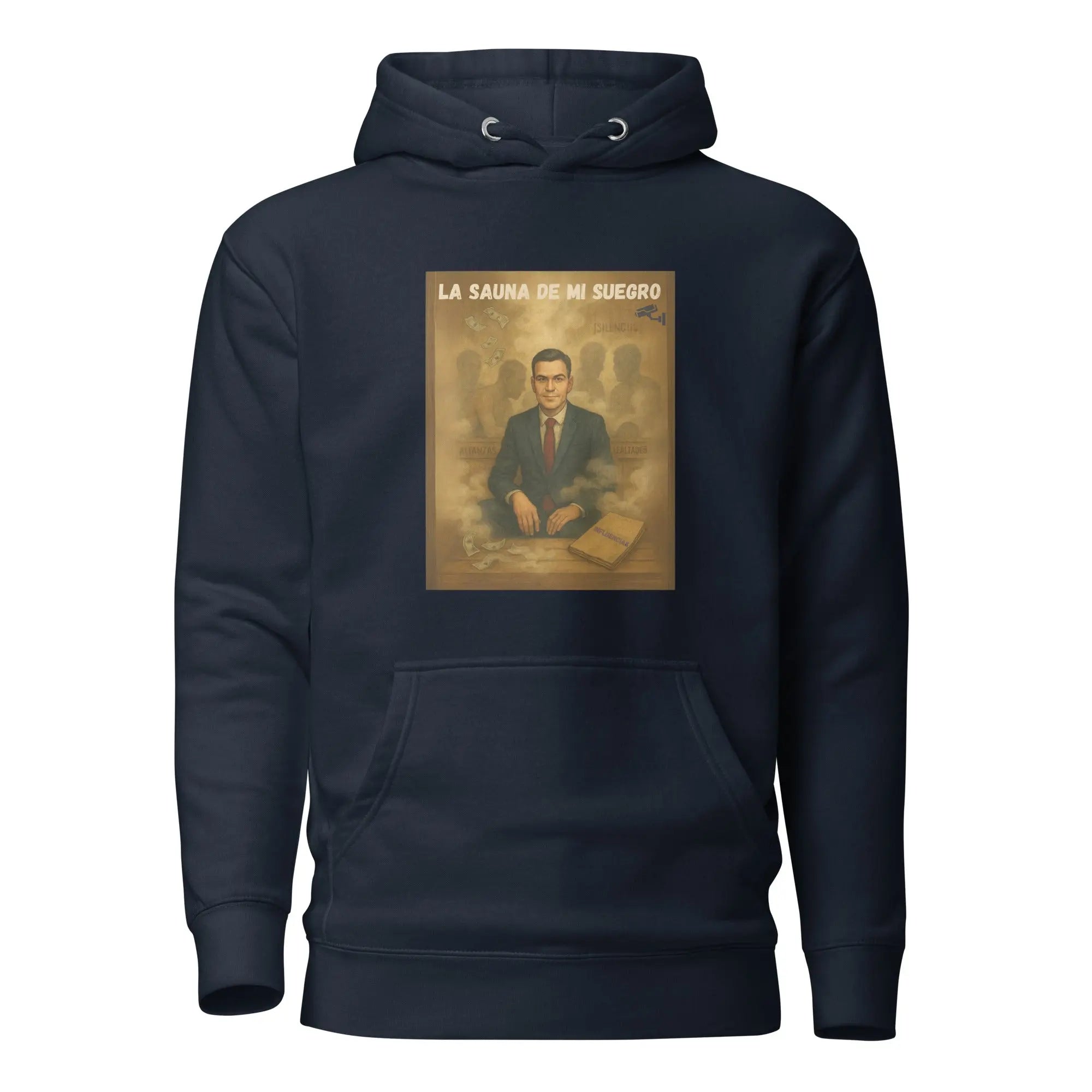 Comprar Sudadera La Sauna de mi suegro - Pedro Sánchez Bandera España La Flamenca de Borgoña Patricia Muñoz VOX