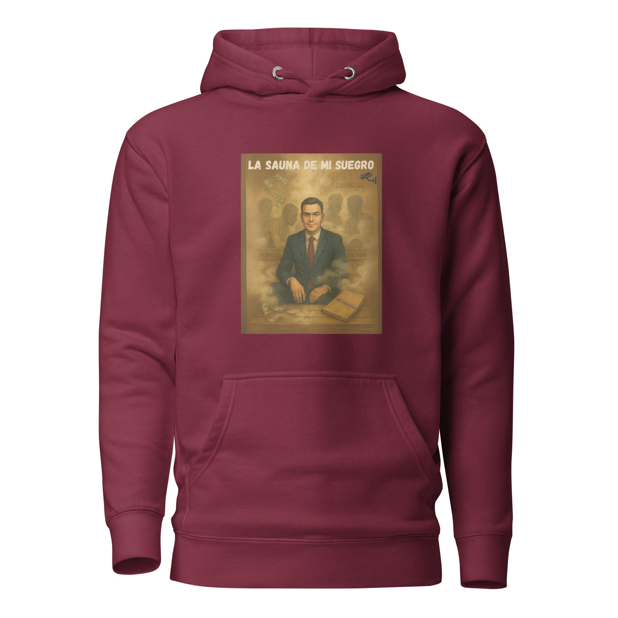 Comprar Sudadera La Sauna de mi suegro - Pedro Sánchez Bandera España La Flamenca de Borgoña Patricia Muñoz VOX