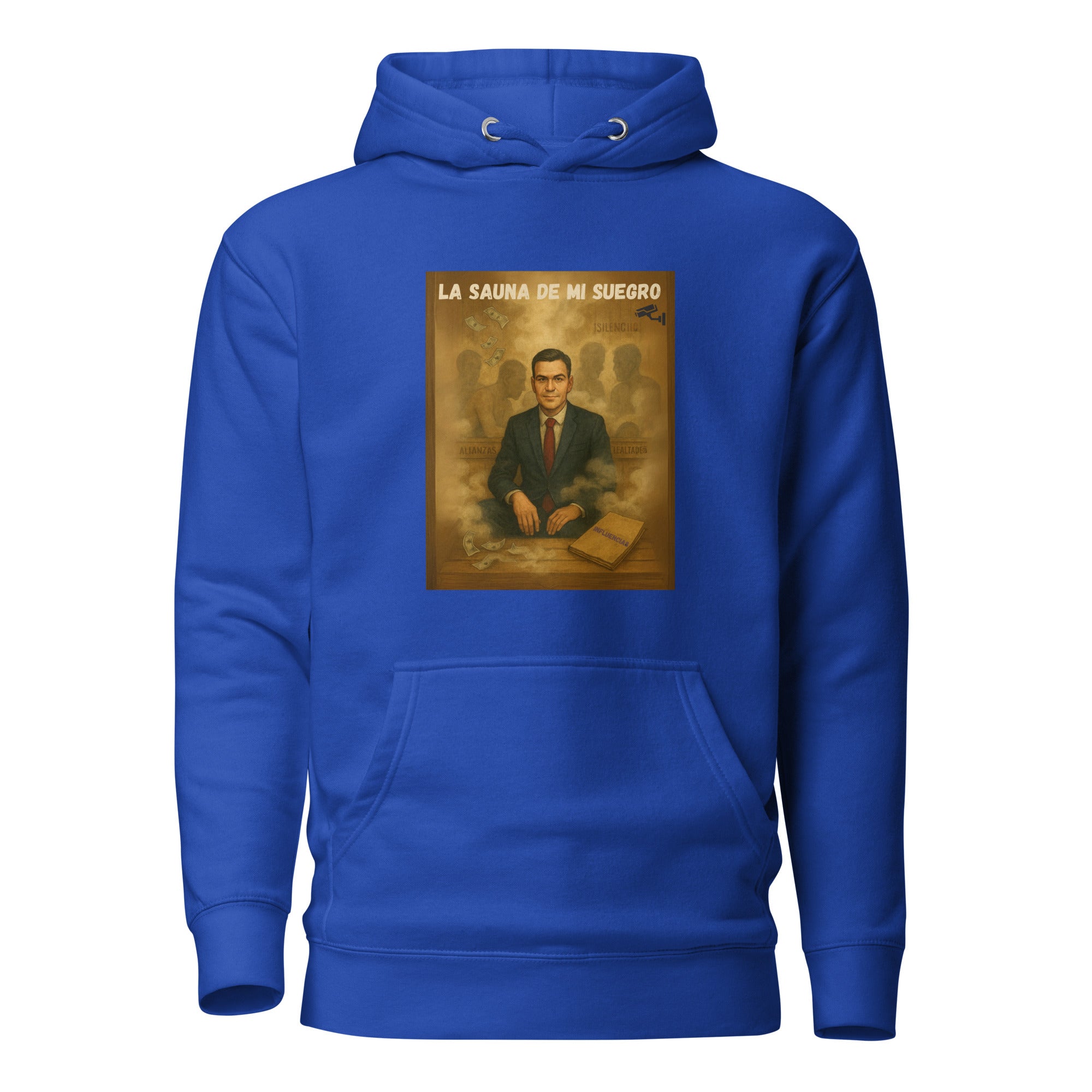 Comprar Sudadera La Sauna de mi suegro - Pedro Sánchez Bandera España La Flamenca de Borgoña Patricia Muñoz VOX